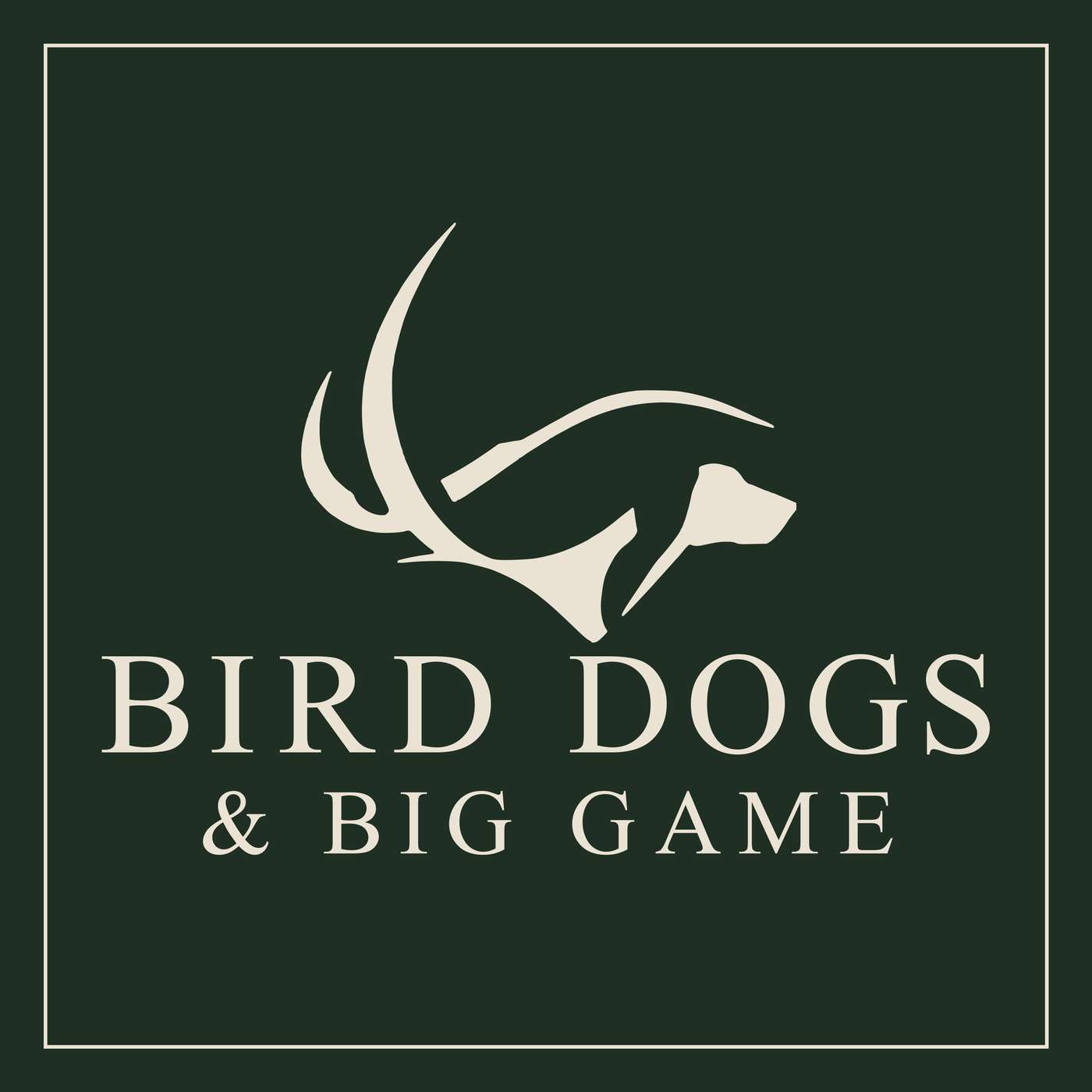 Big News: The Bird Dog Podcast Is Becoming Bird Dogs & Big Game